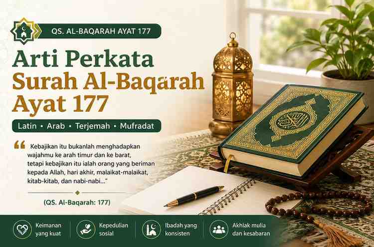 Arti Perkata Surah Al-Baqarah Ayat 177, Latin Arab Terjemah