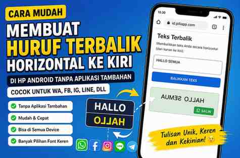 Cara Membuat Huruf Terbalik Horizontal Ke Kiri Cermin di HP Android Tanpa Aplikasi Tambahan