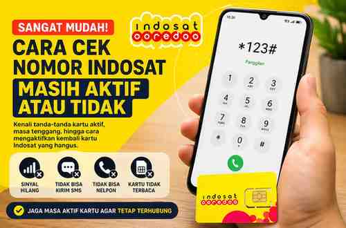 Sangat Mudah! Ini Cara Cek Nomor Indosat Masih Aktif atau Tidak